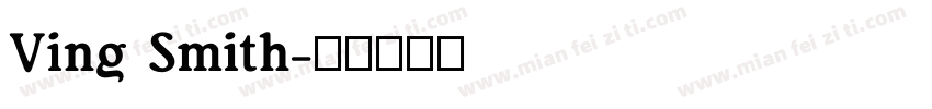 Ving Smith字体转换